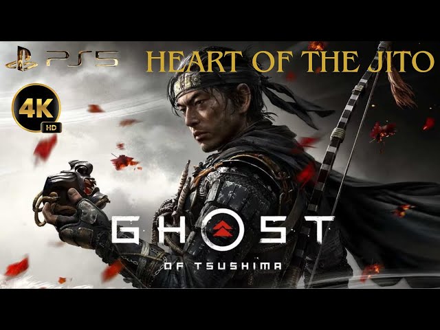 Ghost of Tsushima - Heart of the Jito - PlayStation 5 - 4K - Walkthrough