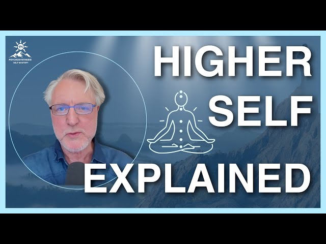 What is the Higher Self and why is it transcendent?