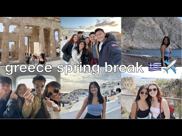 spring break in greece (athens + santorini) | i almost got stranded