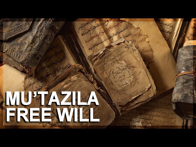 Science in Islam, Part 1: Mu'tazila free will