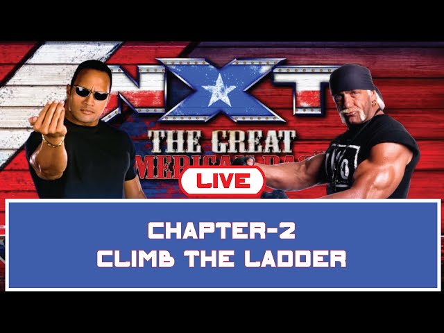 CHAPTER 2: Climb The Ladder , The Rock Vs Hulk Hogan , WWE 2k24 Gaming Live Stream