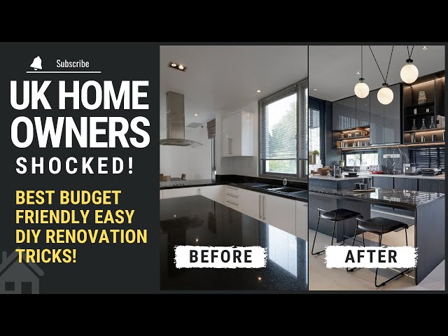 UK Homeowners SHOCKED! Best Budget Friendly Easy DIY Renovation Tricks