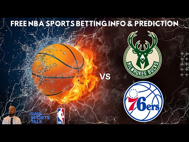 Milwaukee Bucks VS Philadelphia 76ers :Free NBA Betting Info For 2/9/25