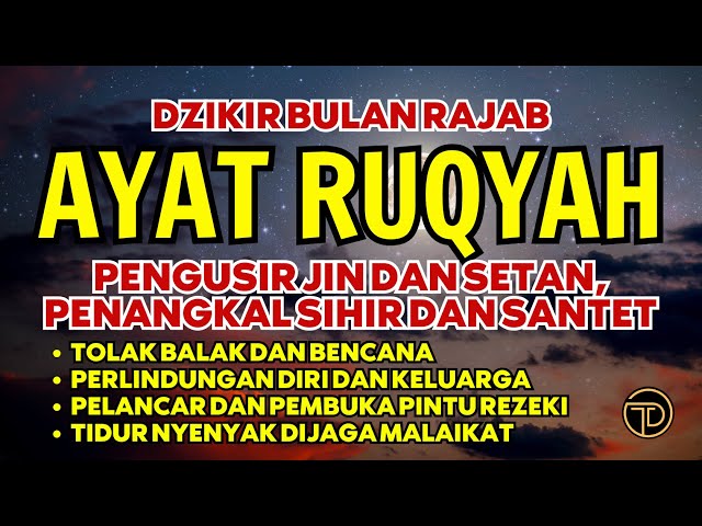 DZIKIR BULAN RAJAB | BERKAH ISRA' MI'RAJ | AYAT RUQYAH PENGUSIR JIN DAN SETAN, PEMBUKA PINTU REZEKI