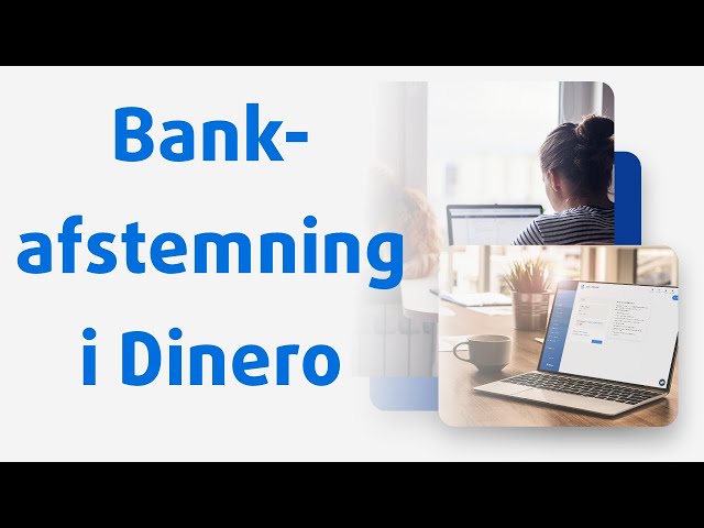 Bankafstemning i Dinero