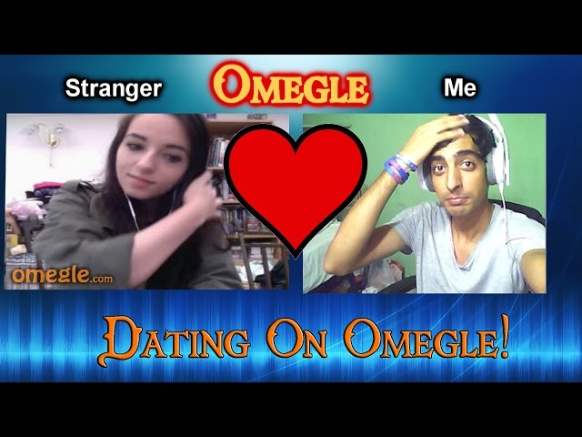 Dating On Omegle