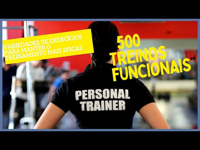 500 treinos de funcional em Vídeos!