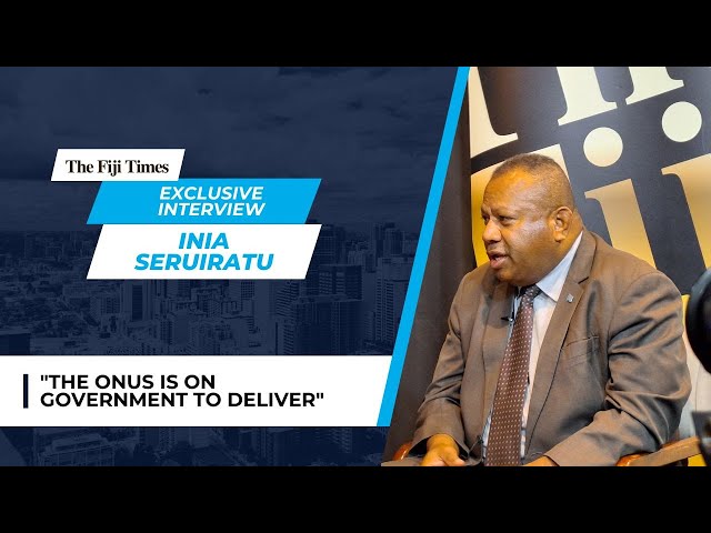 The onus is on government to deliver - Inia Seruiratu