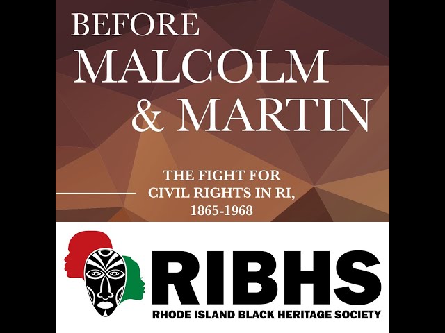 Before Malcolm & Martin: The Fight for Civil Rights in RI, 1865-1968 with Historian Keith Stokes