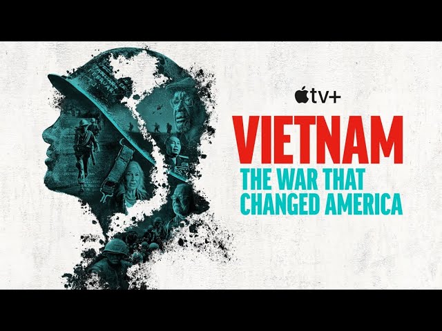 Special look at Apple TV+ new documentary 'Vietnam: The War that Changed America'