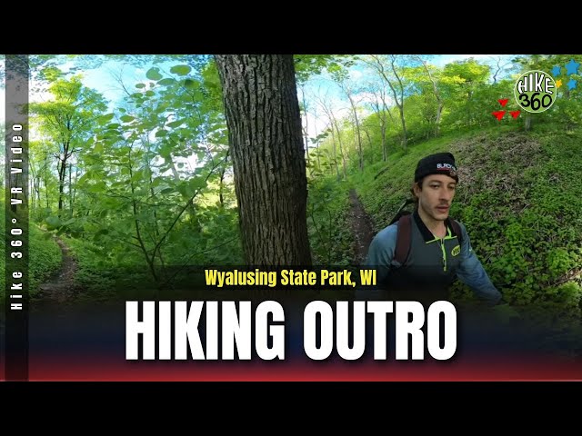 Wyalusing State Park, WI - Hiking Outro (Hike 360° VR Video)