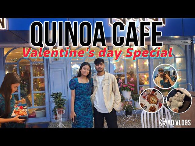 VALENTINE'S DAY SPECIAL AT QUINOA CAFE || Guwahati, Kahilipara || Surprise || #quinoa #valentinesday