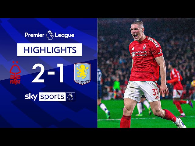 Forest come back to BEAT Villa! 💪 | Nottingham Forest 2-1 Aston Villa | Premier League highlights