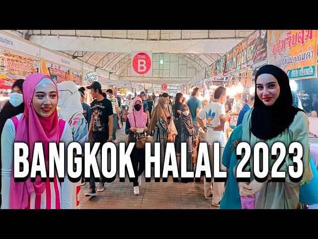 BANGKOK HALAL FESTIVAL 2023 | PLANTY OF FOOD | THAILAND RE-OPEN | BEST FOOD IN THE WORLD