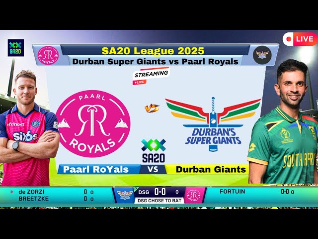 🔴SA20 Live : Paarl Royals vs Durban Super Giants t20 | PR VS DSG Live Today | SA20 League 2025