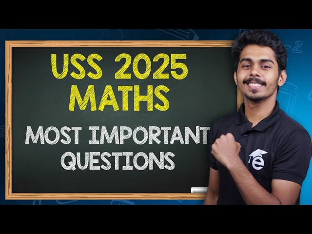 STD 7 Maths | USS Maths 2025 Most Important Questions | Eduport