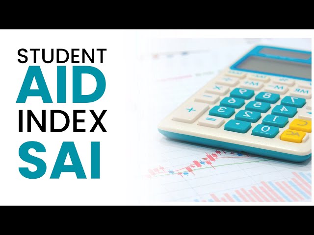 How to Calculate the Student Aid Index (SAI) on FAFSA