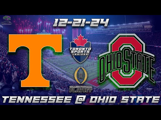 Tennessee vs Ohio State LIVE Stream Game Audio | College Football Playoff LIVE Streamcast & Chat