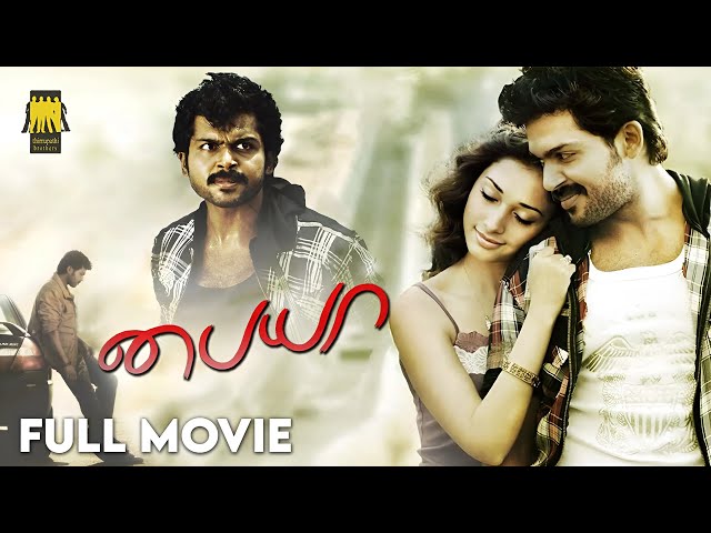 Paiyaa - Full Tamil Film |  Karthi, Tamannaah | N. Lingusamy | Yuvan Shankar Raja