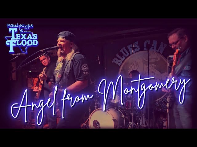 Angel from Montgomery (John Prine) - Paul Kype and Texas Flood