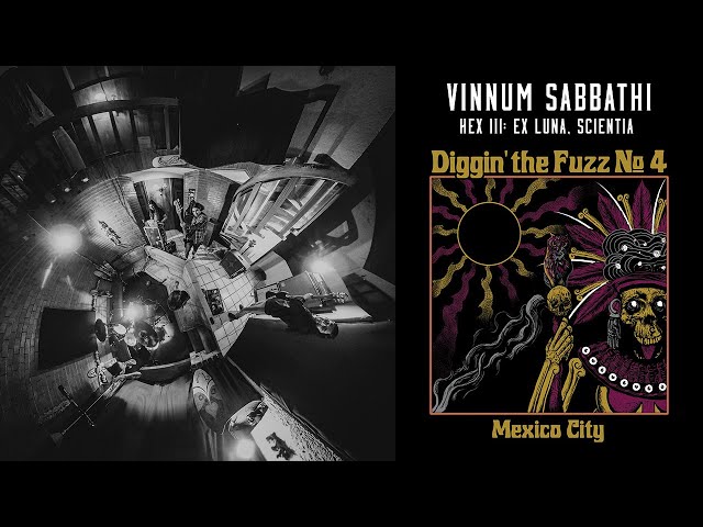 360° - Vinnum Sabbathi "HEX III Ex Luna, Scientia" / DTF#4 Mexico City