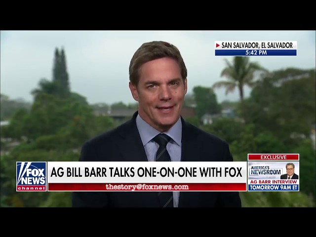 Preview: AG Bill Barr goes one-on-one with Bill Hemmer