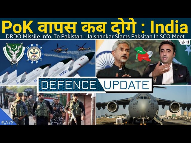 Defence Updates #1979 - DRDO Missile Info To PAK, BIG Operation In Kashmir, Jaishankar Slams PAK FM