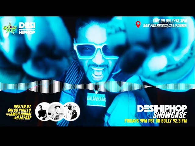 EP041 | Desi Hip Hop Showcase on BollyRadio 92.3FM | Official Music Video Podcast