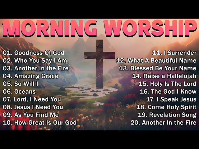 Best Worship Songs of All Time 🙏 Top 100 Praise and Worship Songs 🙌