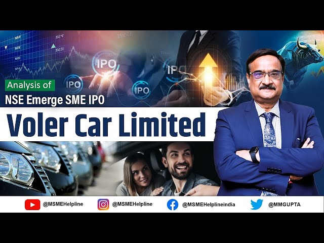 Unlocking The Potential :: Dive Into Voler Car Limited :: SME IPO Analysis