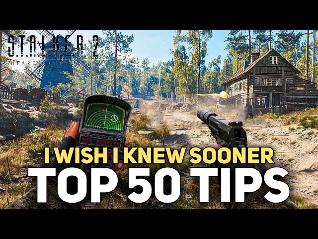 Top 50 Tips I WISH I KNEW Before Playing Stalker 2 | Ultimate Beginner Guide