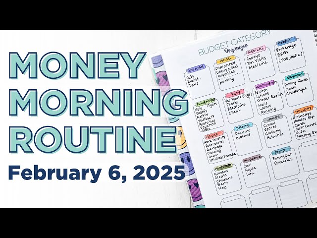 Money Morning Routine | Budget Categories + Tips