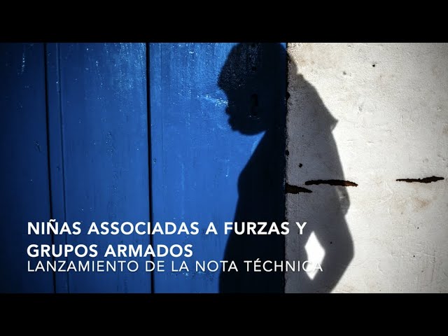 Technical Note on Girls Associated with Armed Forces and Armed Groups Preview [Spanish]