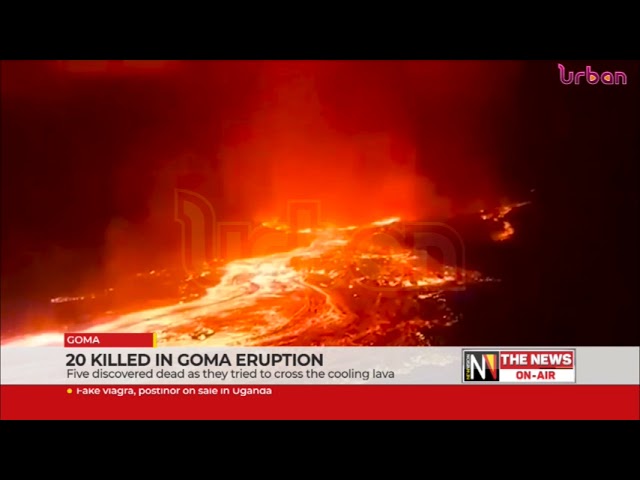 20 killed in Goma eruption