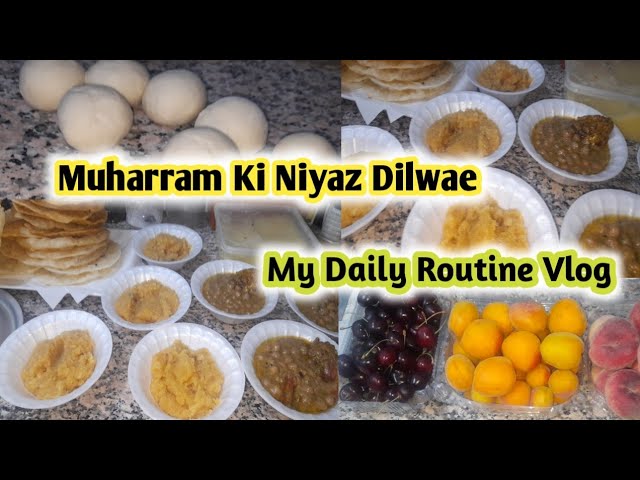 Muharram ki Niyaz Dilwae | Allah Qabool kary | My Daily Routine Vlog |  Pakistani vlogger in UAE🇦🇪 |