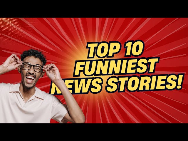 Top 10 Funniest News Stories of 2024… So Far! – You Won’t Believe #3!