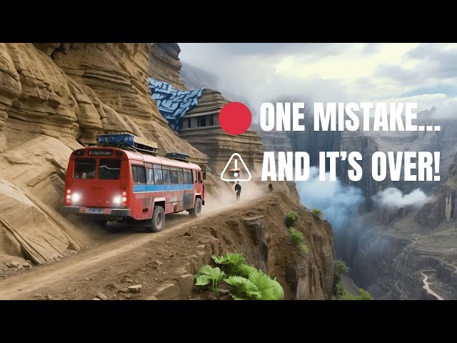 10 Most Extreme Roads – One Mistake and It’s Over!