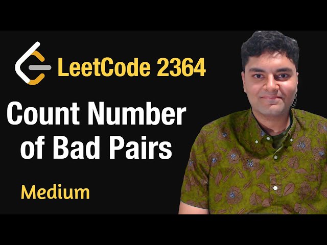 Count Number of Bad Pairs - Leetcode 2364 - Python