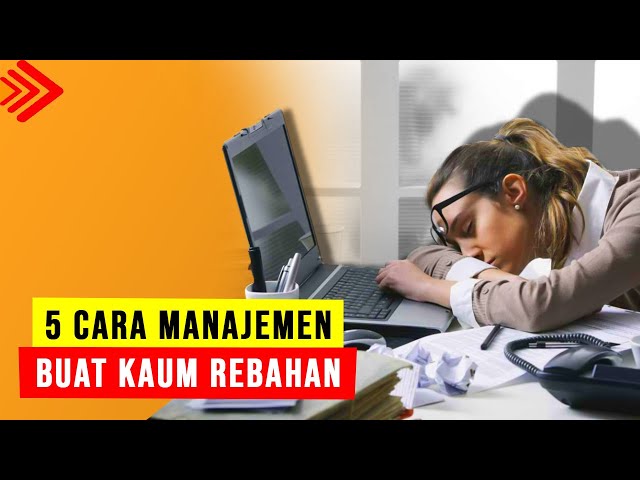 5 cara manajemen waktu agar produktif, cara mengatur manajemen waktu yang baik