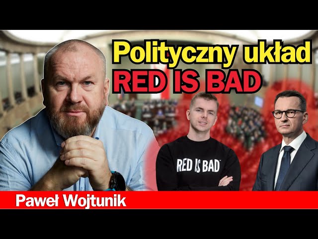 "Paweł Wojtunik: Czerwona Nota ws. Red is Bad  – Czy Mateusz Morawiecki kryje aferę?"