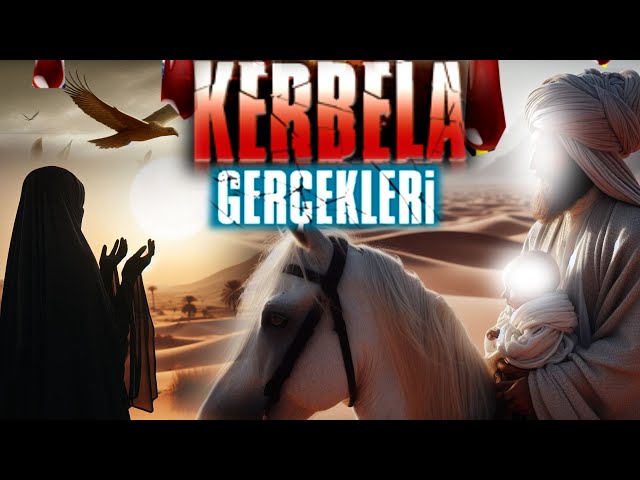 Kerbela'da Yaşananlar #kerbela #kerbelafilmi #kerbelahadisesi #karbala #kerbelaolayı