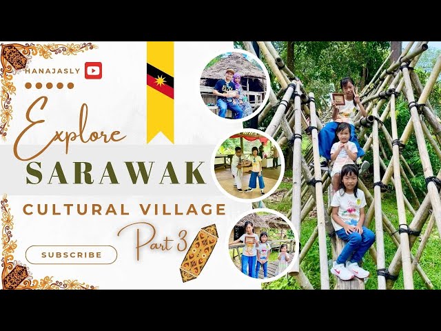 Trip to Kuching, Sarawak-Part 3 sarawak cultural village (Rumah Cina, Rumah Melayu & Main Gasing)