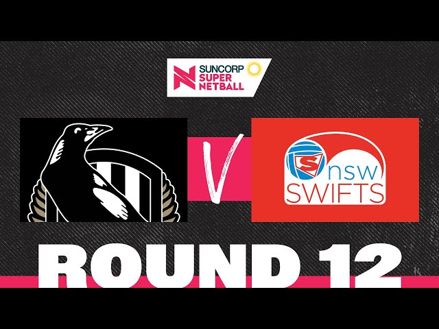 Magpies v Swifts | SSN 2022 Round 12 | Full Match | Suncorp Super Netball