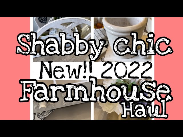 New! 2022 Shabby chic Farmhouse Haul