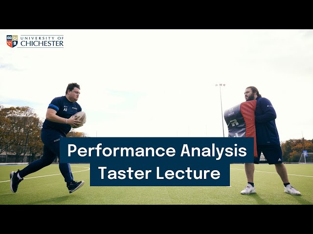 Sport and Exercise Science - Performance Analysis Taster Lecture | University of Chichester