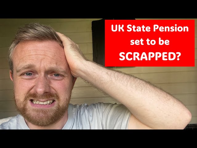 Is the government about to scrap the UK State Pension?!