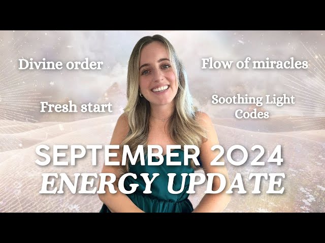 September 2024 Reading & Energy Update for the Twin Flame Collective