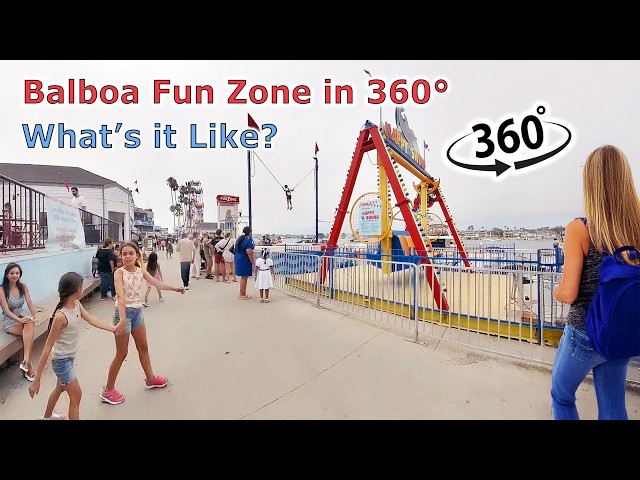 🎡 Exploring Balboa Fun Zone in 360° – Ice Cream, Games & Classic Vibes! 🍦