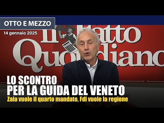 Marco Travaglio a Otto e Mezzo sullo scontro Zaia - Fratelli d'Italia in Veneto