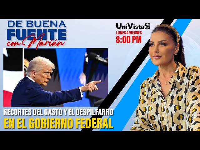 Recortes del gasto y el despilfarro en el gobierno federal  I  De Buena Fuente con Marian